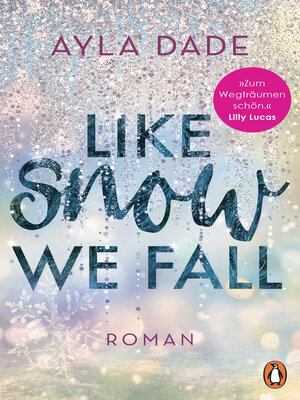 cover image of Like Snow We Fall